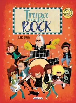 Trupa mea de rock/Eliseo Garcia