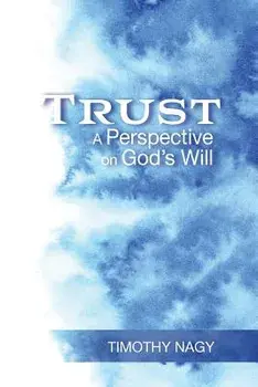 Trust, Paperback/Timothy Nagy