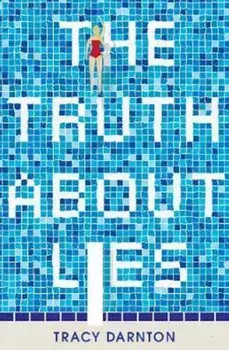 Truth About Lies, Paperback/TRACY DARNTON