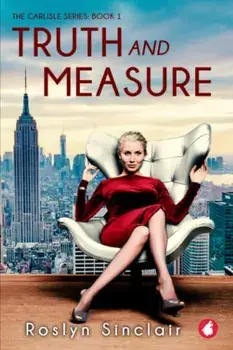 Truth and Measure, Paperback/Roslyn Sinclair