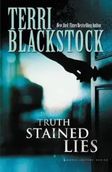 Truth Stained Lies, Paperback/Terri Blackstock