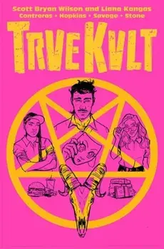 Trve Kvlt, Paperback/Liana Kangas