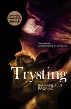 Trysting, Paperback/Emmanuelle Pagano
