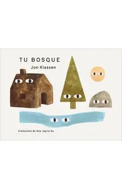 Tu Bosque - Jon Klassen