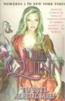 Tu esti alesul meu/Julia Quinn