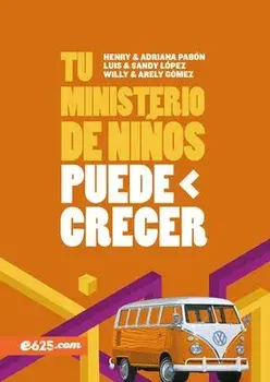 Tu Ministerio de Nios Puede Crecer, Paperback/Luis Y. Sandy Lopez