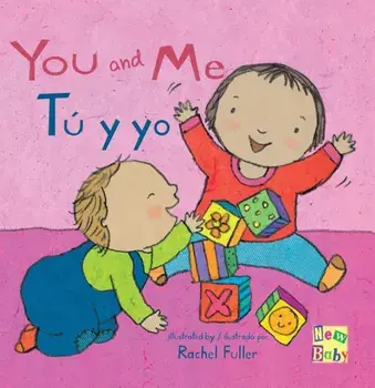 Tu y Yo-You and Me/Rachel Fuller