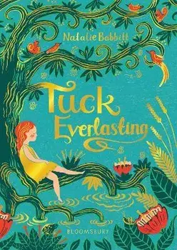 Tuck Everlasting, Paperback/Natalie Babbitt