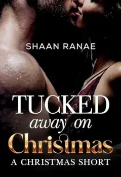 Tucked Away on Christmas: A Christmas Short, Paperback/Shaan Ranae