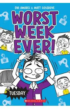 Tuesday (Worst Week Ever #2) - Matt Cosgrove