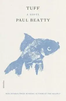 Tuff, Paperback/Paul Beatty