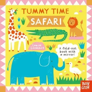 Tummy Time: Safari, Board book/***