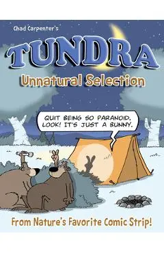 Tundra: Unnatural Selection Softcover Book - Chad Carpenter