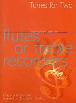 Tunes for Two: Easy Duets for Flutes or Treble Recorders, Paperback/***