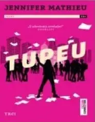 Tupeu/Jennifer Mathieu