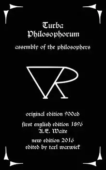 Turba Philosophorum: Assembly of the Philosophers, Paperback/Tarl Warwick