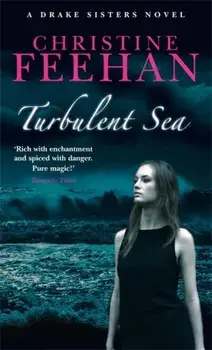 Turbulent Sea. Number 6 in series, Paperback/Christine Feehan