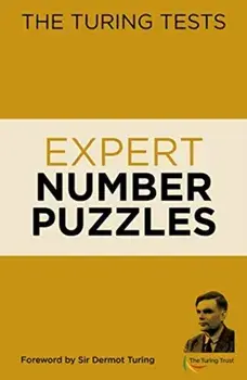 Turing Tests Expert Number Puzzles, Paperback/Eric Saunders