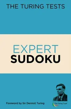 Turing Tests Expert Sudoku, Paperback/Eric Saunders