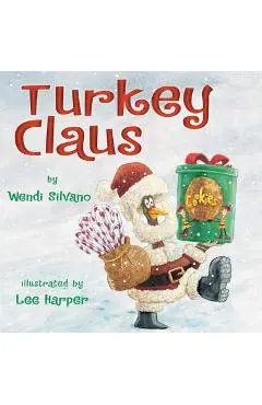 Turkey Claus - Wendi Silvano