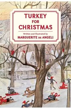 Turkey for Christmas - Marguerite De Angeli