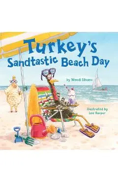 Turkey's Sandtastic Beach Day - Wendi Silvano