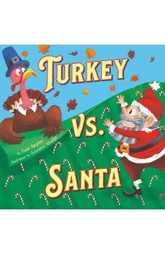 Turkey vs. Santa - Todd Tarpley