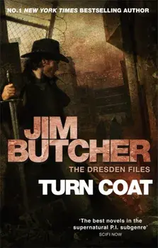 Turn Coat. The Dresden Files, Book Eleven, Paperback/Jim Butcher