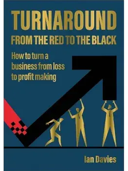Turnaround. From The Red To The Black, Paperback/Ian Davies