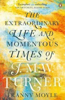 Turner, Paperback/Franny Moyle
