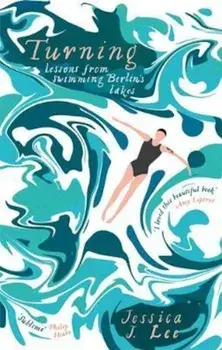Turning, Paperback/Jessica J Lee