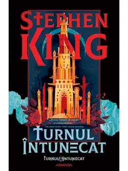 Turnul intunecat. Seria Turnul intunecat. Volumul 7/Stephen King