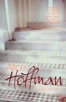 Turtle Moon, Paperback/Alice Hoffman