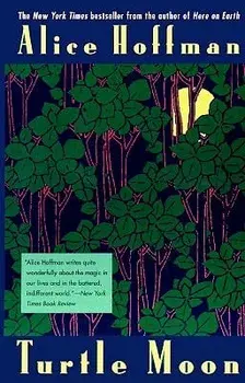 Turtle Moon, Paperback/Alice Hoffman