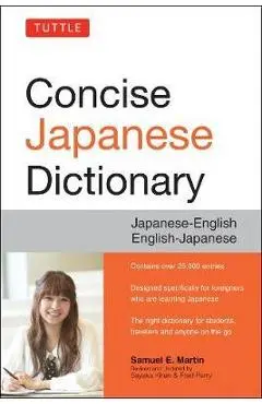 Tuttle Concise Japanese Dictionary: Japanese-English/English-Japanese - Samuel E. Martin