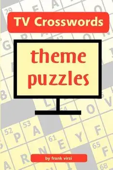TV Crosswords Theme Puzzles, Paperback/Frank Virzi