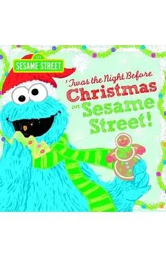 Twas the Night Before Christmas on Sesame Street - Sesame Workshop