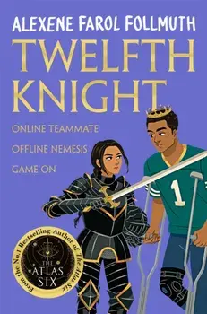 Twelfth Knight, Paperback/Alexene Farol Follmuth