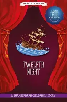 Twelfth Night (Easy Classics), Hardback/***
