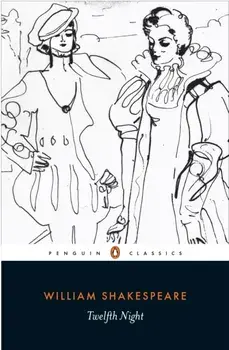 Twelfth Night, Paperback/William Shakespeare