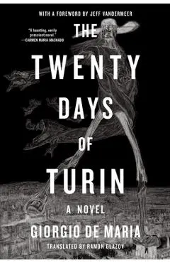 Twenty Days of Turin - Giorgio De Maria