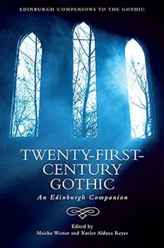 Twenty-First-Century Gothic. An Edinburgh Companion, Paperback/***