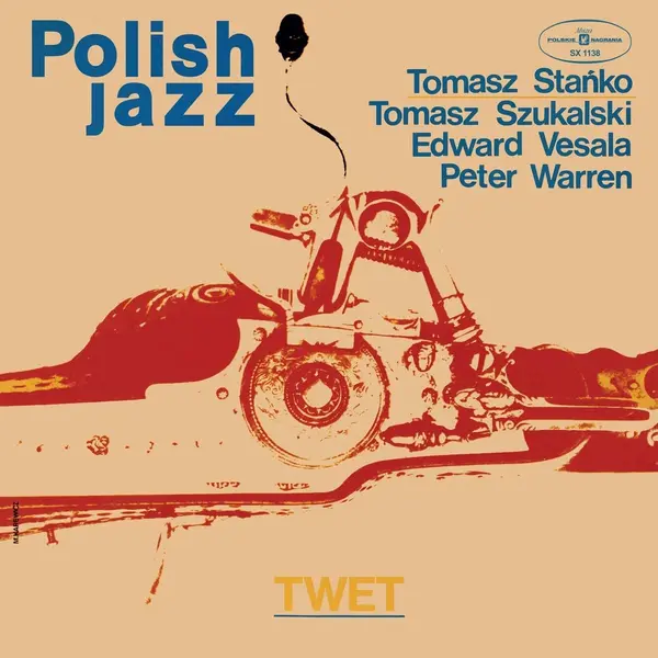 Twet (Polish Jazz) - Vinyl | Tomasz Stanko, Tomasz Szukalski, Edward Vesala, Peter Warren