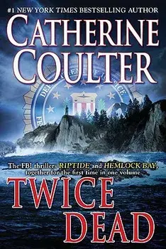Twice Dead, Paperback/Catherine Coulter