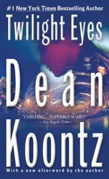 Twilight Eyes, Paperback/Dean Koontz