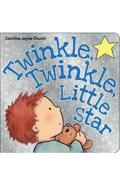 Twinkle, Twinkle, Little Star - Caroline Jayne Church