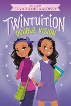Twintuition: Double Vision, Paperback/Tia Mowry