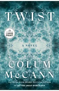 Twist - Colum Mccann