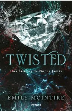 Twisted / Twisted (Spanish Edition) - Emily Mcintire
