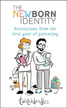 Twisteddoodles - The Newborn Identity, Hardback/Maria Boyle